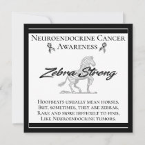 Neuroendocrine Cancer Awareness  Zebra Strong Note Card