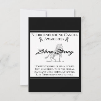 Neuroendocrine Cancer Awareness Zebra Strong Note Card