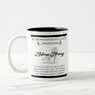 Neuroendocrine Cancer Awareness Zebra Strong Two-Tone Coffee Mug