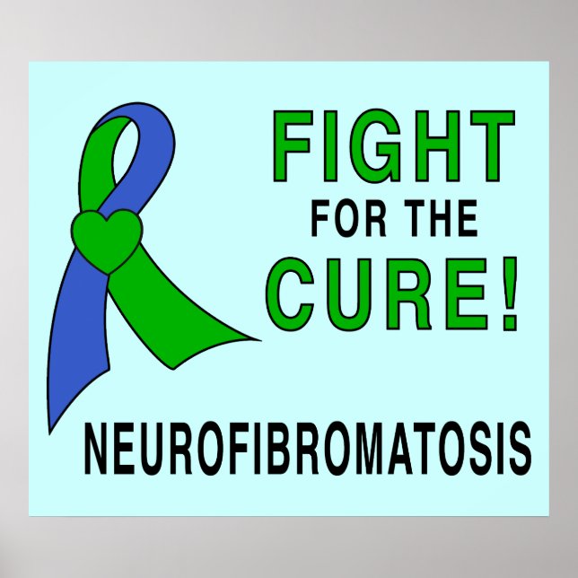 Neurofibromatosis Ribbon: Fight for the Cure! Poster (Front)