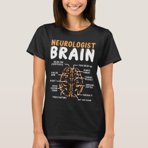Neurologist Accessoires Neuroscience  for Work T_Shirt