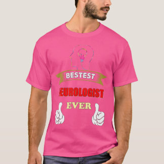 Neurologist Gift Neurology Brain Doctor Funny Best T-Shirt