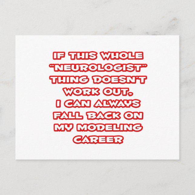 Neurologist Humor ... Modeling Career Postcard (Front)