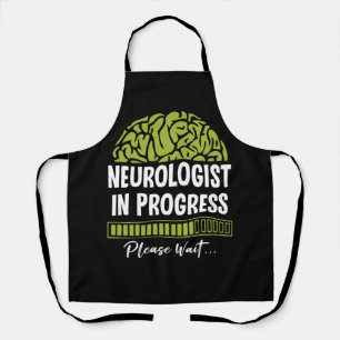 Neurologist Progress Please Wait Future Neurologis Apron
