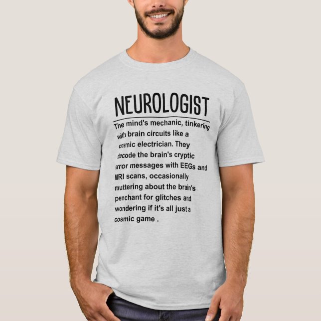 Neurologist  T-Shirt (Front)
