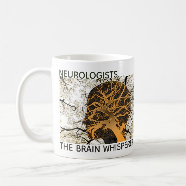 Neurologists, the Brain Whisperer Coffee Mug (Left)