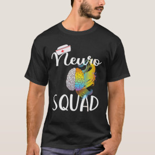 Neurology Neuro Squad Neuroscience Neurologist Mat T-Shirt