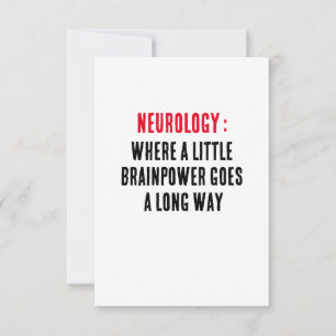 Neurology: Where a little brainpower goes a long Thank You Card