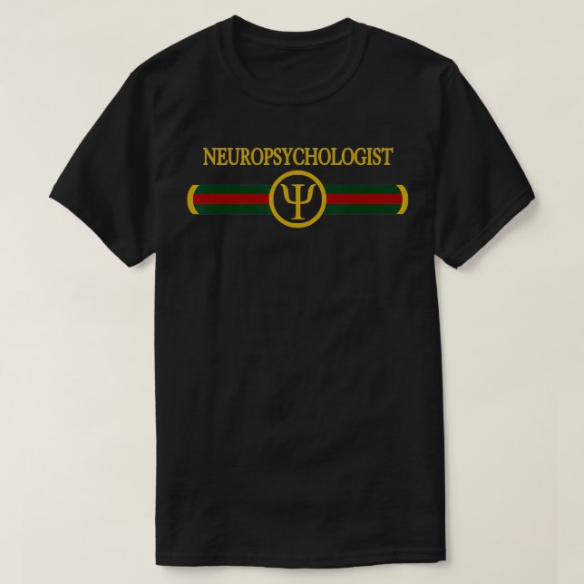 Neuropsychologist gift women, men Neuropsychology  T-Shirt (Design Front)