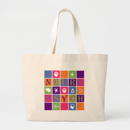 Neuropsychology _ Gifts for Neuropsychologists Large Tote Bag