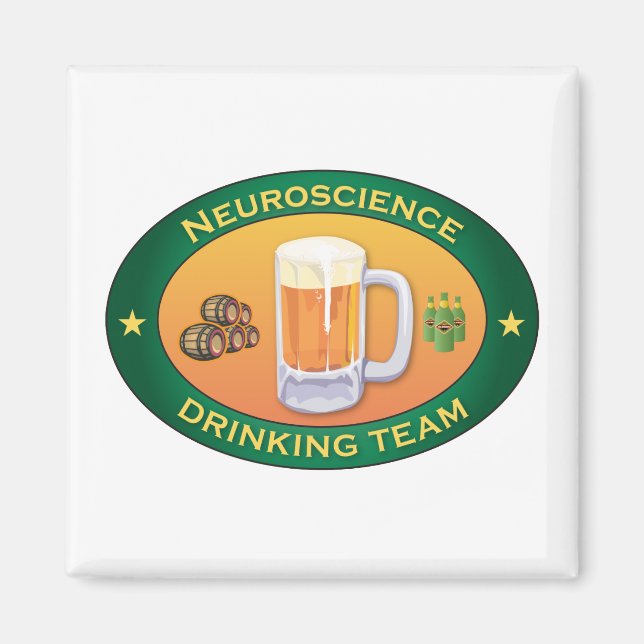 Neuroscience Drinking Team Magnet (Front)