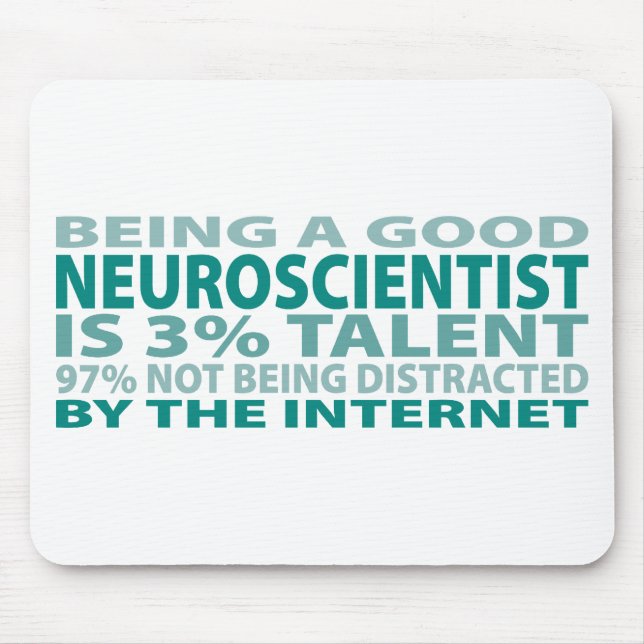 Neuroscientist 3% Talent Mouse Pad (Front)