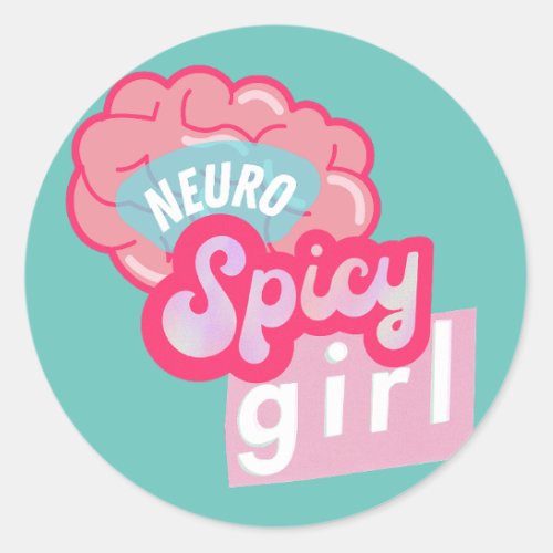 NeuroSpicy girl Neurodiversity  Classic Round Sticker