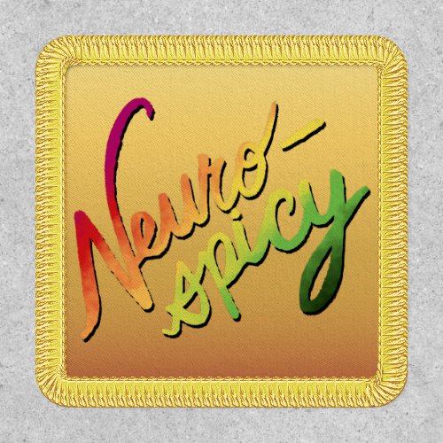 Neurospicy Hand_Lettered Gradient Text Patch