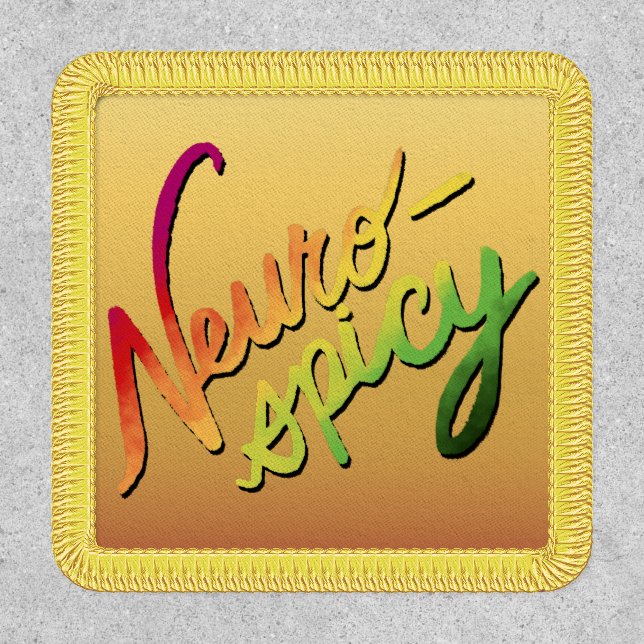 Neurospicy (Hand-Lettered Gradient Text) Patch (Front)