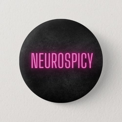 Neurospicy Neon Button