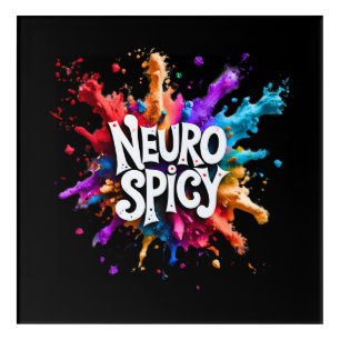 NEUROSPICY neurodiversity autism adhd dyslexia Acrylic Print