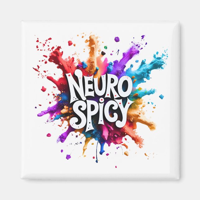 NEUROSPICY neurodiversity autism adhd dyslexia Magnet (Front)