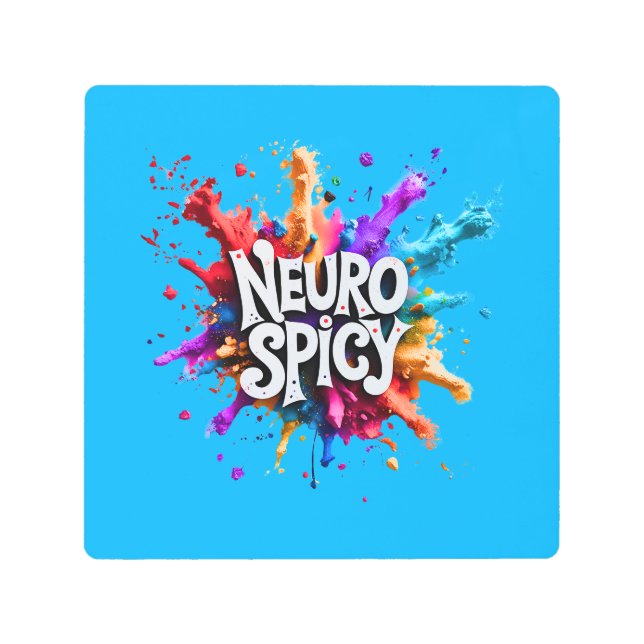 NEUROSPICY neurodiversity autism adhd dyslexia Metal Print (Front)