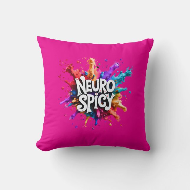 NEUROSPICY neurodiversity autism adhd dyslexia Throw Pillow (Front)