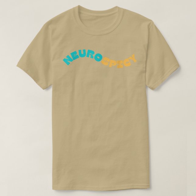 Neurospicy  T-Shirt (Design Front)
