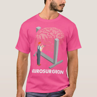 Neurosurgeon Neurology Neuroscience Brain Doctor N T-Shirt
