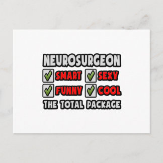 Neurosurgeon ... The Total Package Postcard