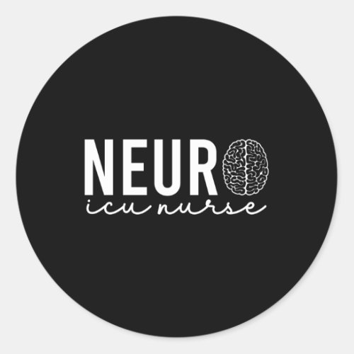 Neurosurgery Neurology Neuro Tech Trauma Icu Strok Classic Round Sticker