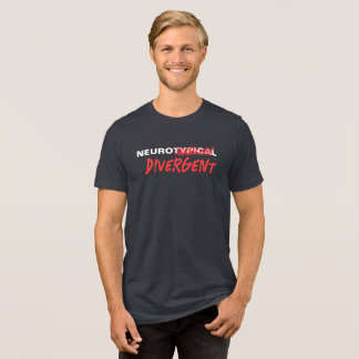 Neurotypical Scratched Divergent Neurodiversity Tri-Blend Shirt