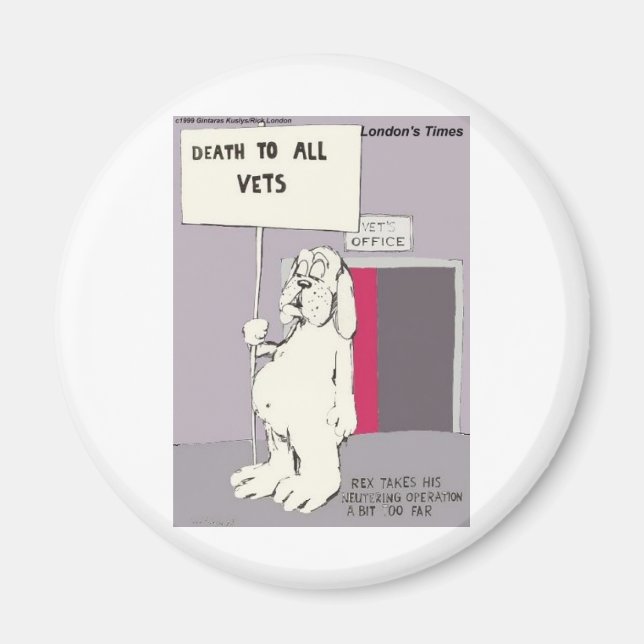 Neutered Dog Fights Back Funny Gifts & Tees Magnet (Front)