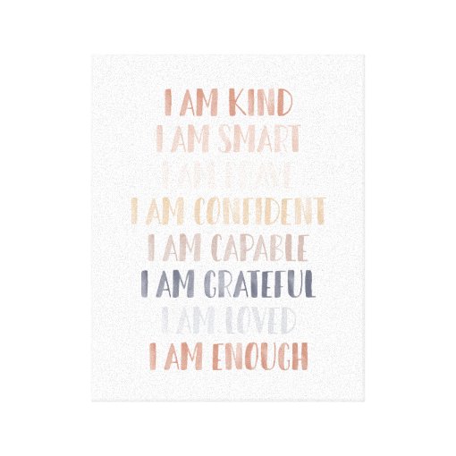 Neutral Affirmations for Kids Canvas Print | Zazzle