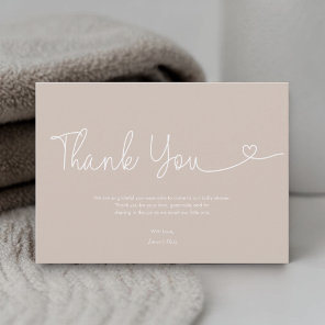 Neutral Beige earth tone Baby Shower Script Heart  Thank You Card