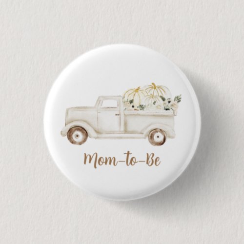 Neutral Beige Pumpkin Mom to Be Baby Shower Button