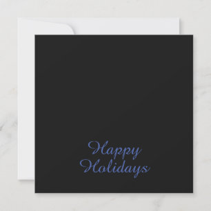 Neutral Black & Blue Plain Elegant Happy Holidays Holiday Card