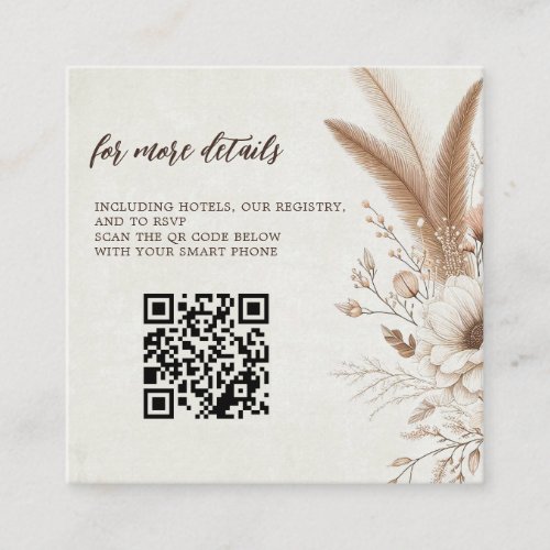 Neutral Boho Floral with QR Code Wedding Enclosure Card