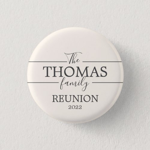 Neutral Modern Monogram Family Reunion Button