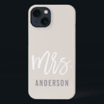 Neutral Pastel New Mrs Last Name Bride iPhone 13 Case<br><div class="desc">After the wedding, show off your new last name with this sleek and stylish case -- perfect for the honeymoon! Personalized bride design features "Mrs. [lastname]" in modern white and gray typography on a subtle pastel neutral sand beige background. Use the field provided to personalize with your new last name....</div>