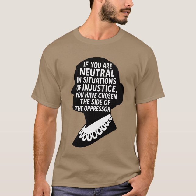 Neutrality Equals Oppression” in Silhouette Style T-Shirt (Front)