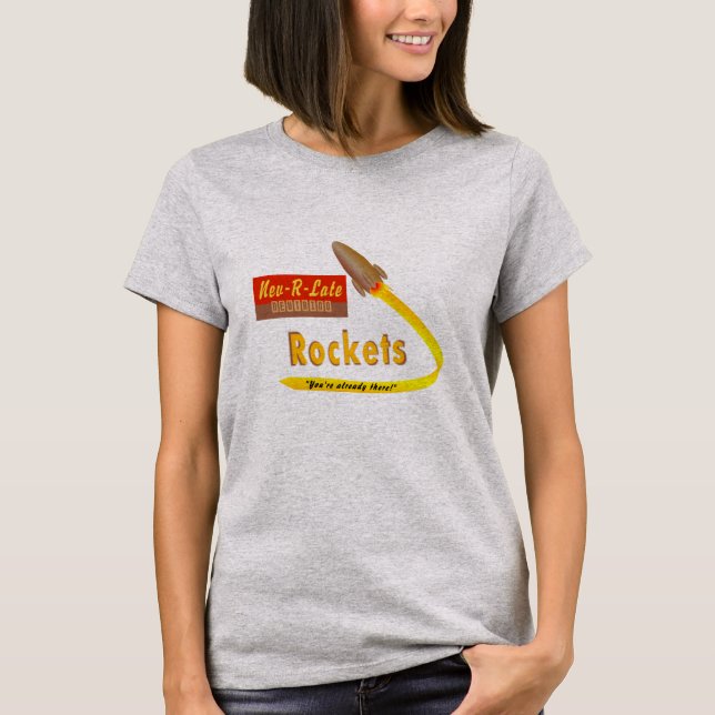 Nev-R-Late Neutrino Rockets - shirt (Front)