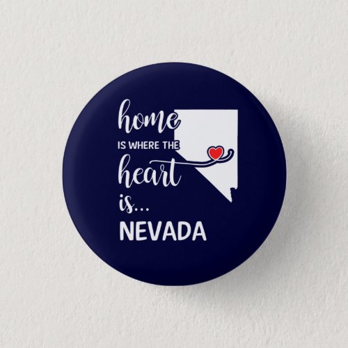 Nevada home is where the heart is button