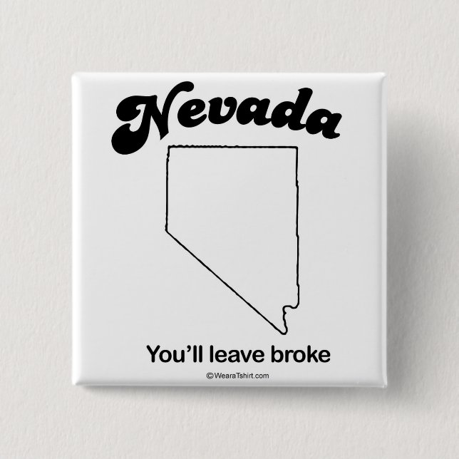 NEVADA - "NEVADA STATE MOTTO" T-shirts and Gear Pinback Button (Front)