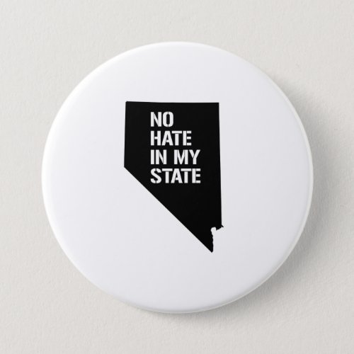 Nevada No Hate In My State Button