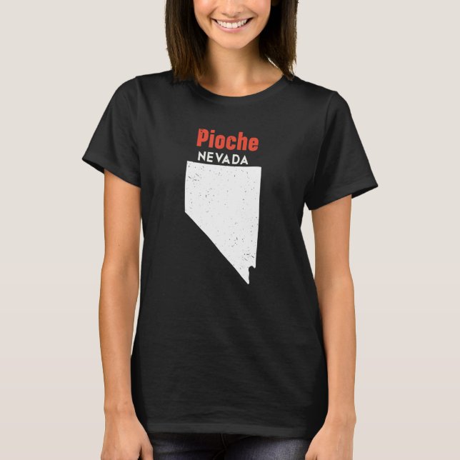 Nevada Usa State America Travel Nevadan Pioche T-Shirt (Front)