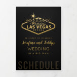 Nevada Vegas Guest Wedding Welcome Schedule Tri-Fold Program<br><div class="desc">A guest welcome letter, wedding day schedule, weekend itinerary, and contact information flier tri-fold brochure all-in-one on sturdy cardstock for a Las Vegas Wedding featuring the fabulous Vegas sign in an elegant faux gold effect on a black background with creative fonts and typography that works for both formal and casual...</div>