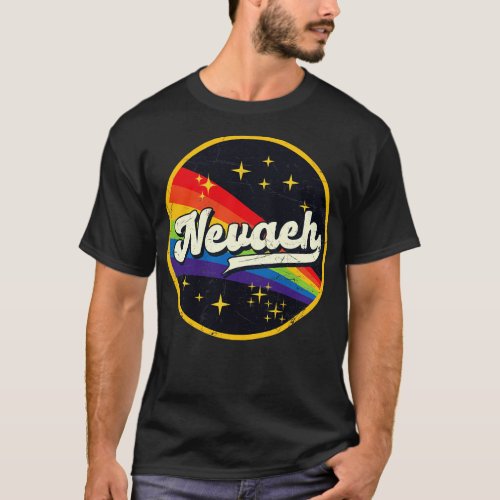 Nevaeh Rainbow In Space Vintage GrungeStyle T_Shirt