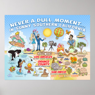 Never a Dull Moment in SoCal Poster