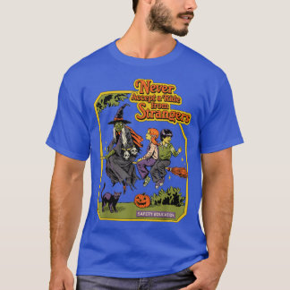 Never Accept A Ride From Strangers Funny Illustrat T-Shirt