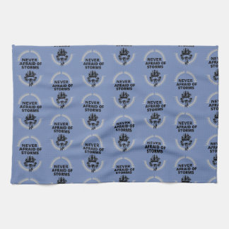 never afraid of storms towel