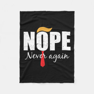 Never Again Funny Trump Hair Fleece Blanket