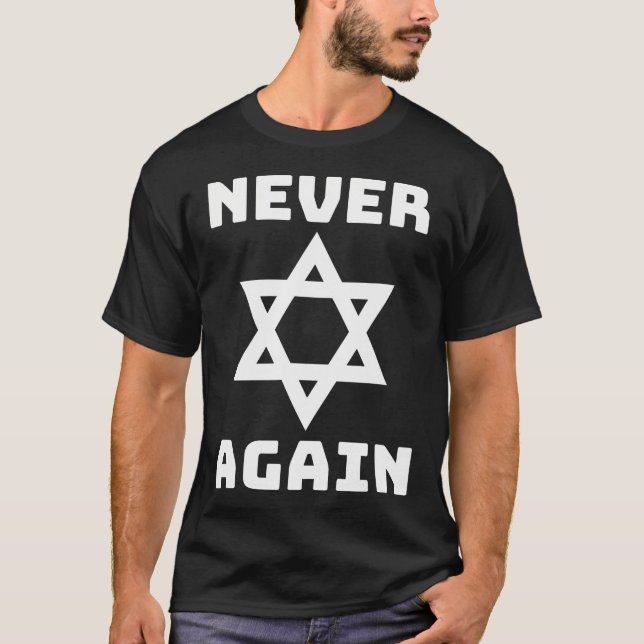 Never Again Jewish Hebrew Maccabim Israel Peace Ha T-Shirt (Front)
